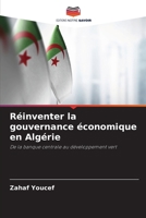 Réinventer la gouvernance économique en Algérie 6209626653 Book Cover