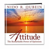 Attitude: The Remarkable Power of Optimism 160810205X Book Cover