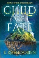 Child of Fate: Book One of the Kai'Zi Trilogy B0DZ85KWCP Book Cover
