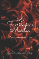 A sacrilegious murder B08FP9P32C Book Cover