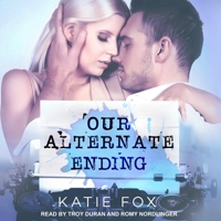 Our Alternate Ending B08Z5LSL5Q Book Cover
