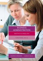 Maths and English for Business Administration 1408083094 Book Cover