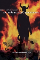 Divagaciones: Satanás se mudó del pueblo B0B7QG3C7F Book Cover