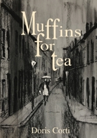 Muffins for tea 024452243X Book Cover