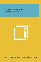 Guideposts for Growing up B009LA2SAK Book Cover