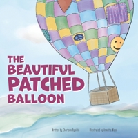 The Beautiful Patched Balloon B0DPHZMJZ4 Book Cover