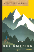 See America, Mountains: A Traveler's Journal 1516260937 Book Cover