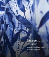 Felicity Aylieff: Expressions in Blue 1842468286 Book Cover