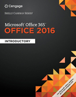 Microsoft Office 365 & Office 2016: Introductory (Shelly Cashman Series) 1305870018 Book Cover