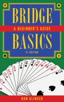Bridge Basics: A Beginner's Guide 161608233X Book Cover