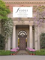 Filoli: Family Home; Historic Garden; Living Museum 1784421545 Book Cover