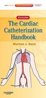 The Cardiac Catheterization Handbook (4th Edition) 0801662656 Book Cover