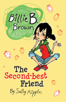 Billie B Brown: The Second-Best Friend 1610670981 Book Cover