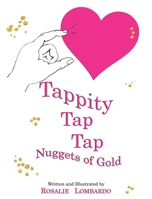 Tappity Tap Tap: Nuggets of Gold 195177261X Book Cover