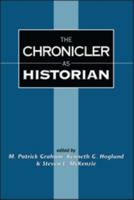 The Chronicler As Historian 1850756511 Book Cover