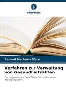 Verfahren zur Verwaltung von Gesundheitsakten (German Edition) 6630301765 Book Cover