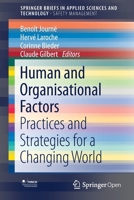 Human and Organisational Factors: Practices and Strategies for a Changing World (SpringerBriefs in Applied Sciences and Technology) 3030256383 Book Cover