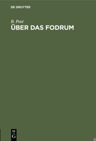 �ber Das Fodrum: Beitrag Zur Geschichte Des Italienischen Und Des Reichssteuerwesens Im Mittelalter. Inaugural-Dissertation 3111115925 Book Cover