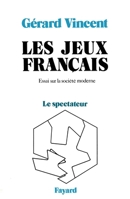 Les Jeux français 2213005222 Book Cover