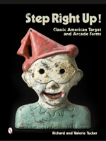 Step Right Up!: Classic American Target and Arcade Forms 0764346563 Book Cover