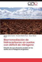 Biorremediacion de Hidrocarburos En Suelos Con Deficit de Nitrogeno 3846579211 Book Cover
