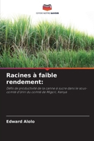 Racines à faible rendement (French Edition) 6630035917 Book Cover
