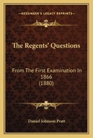 The Regents' Questions 1165608480 Book Cover