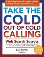 Take the Cold Out of Cold Calling 1592982093 Book Cover