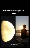 Les gribouillages de Kiki 0464541557 Book Cover