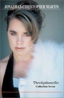 Threkjshanelle: Collection Seven 0595263496 Book Cover