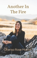 Another In The Fire B0BRDLYXYJ Book Cover