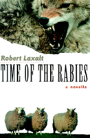 Time of the Rabies 0874173507 Book Cover