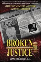 Broken Justice 0979206006 Book Cover