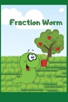 Fraction Worm B08FKHY712 Book Cover