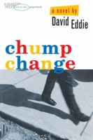 Chump Change 1573227366 Book Cover