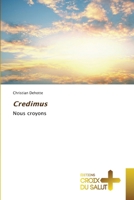 Credimus (French Edition) 6206171027 Book Cover