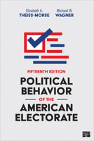 Political Behavior of the American Electorate 1071822179 Book Cover