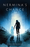 Nermina's Chance 1639446257 Book Cover