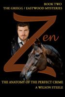 Zen : The Anatomy of the Perfect Crime B0CRTQ2YP1 Book Cover