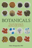 Botanicals: Towards Improving the Quality of Life of Seniors 1038340403 Book Cover