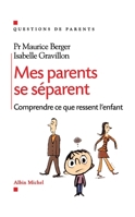 Mes Parents Se Separent 222646316X Book Cover