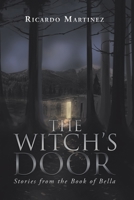 The Witch's Door: Stories from the Book of Bella 1796010014 Book Cover