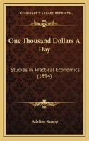 One Thousand Dollars a Day 1166579654 Book Cover
