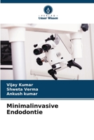 Minimalinvasive Endodontie 6206031551 Book Cover