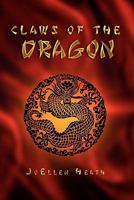 Claws of the Dragon 1461050995 Book Cover