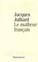 Le malheur français 2080689568 Book Cover