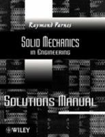 Solid Mechanics in Engineering, Solutions Manual, Version 1.1 0470846852 Book Cover