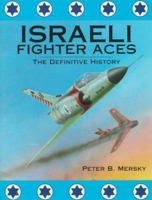 Israeli Fighter Aces 1883809150 Book Cover