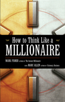 How to Think Like a Millionaire