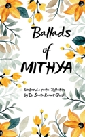 Ballads of MITHYA B0DYVNSFJH Book Cover